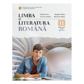 Limba și literatură română cl.11. Manual