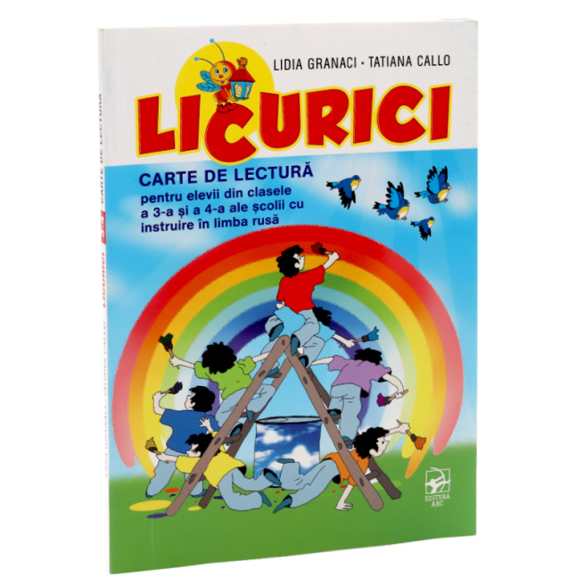 Licurici. Carte de lectură pentru elevii din cl. 3-4, școlii ruse